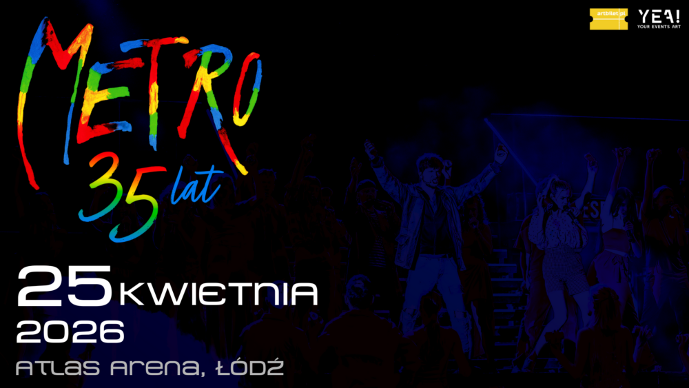 Łódź, Atlas Arena, Koncert, Musical Metro