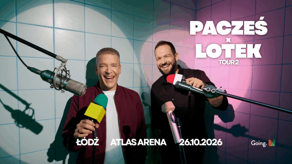Grafika promująca Pacześ x Lotek Tour 2 w Łodzi w Atlas Arenie