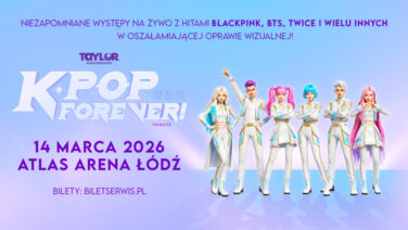 Plakat promujący wydarzenie K-POP FOREVER! 14 marca Atlas Arena