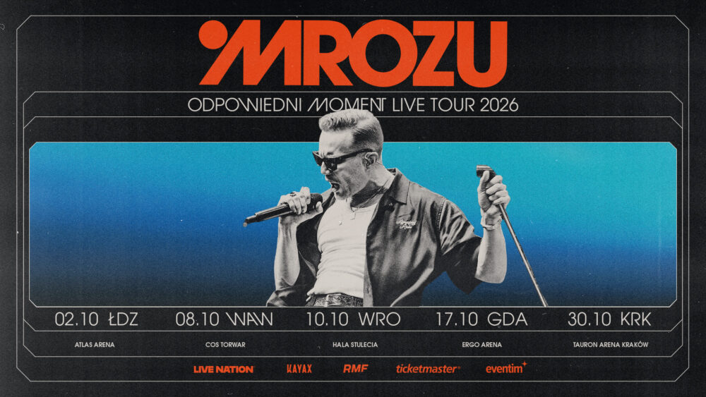 piątek 02.10 - Mrozu „Odpowiedni moment tour”