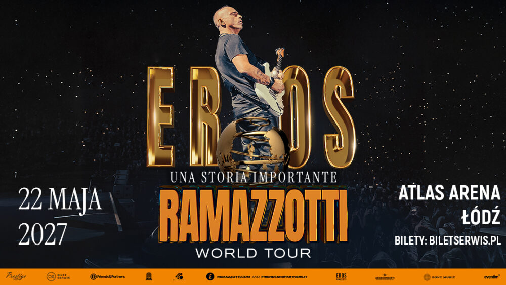 April 30, 2026 – Eros Ramazzotti at Atlas Arena in Łódź – a concert full of emotion and greatest hits