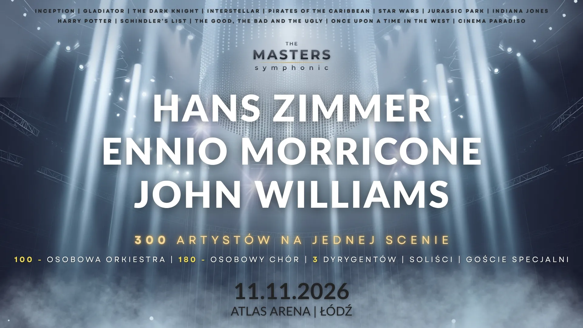 The Masters Symphonic: Hans Zimmer, Ennio Morricone, John Williams