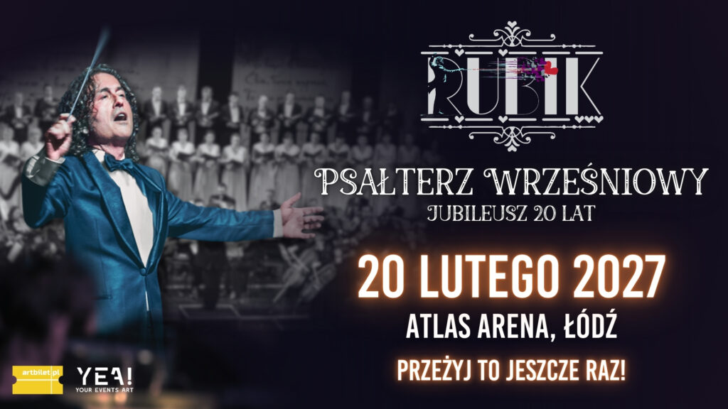 sobota 20.02 - Piotr Rubik – Psałterz Wrześniowy – Jubileusz 20 lat