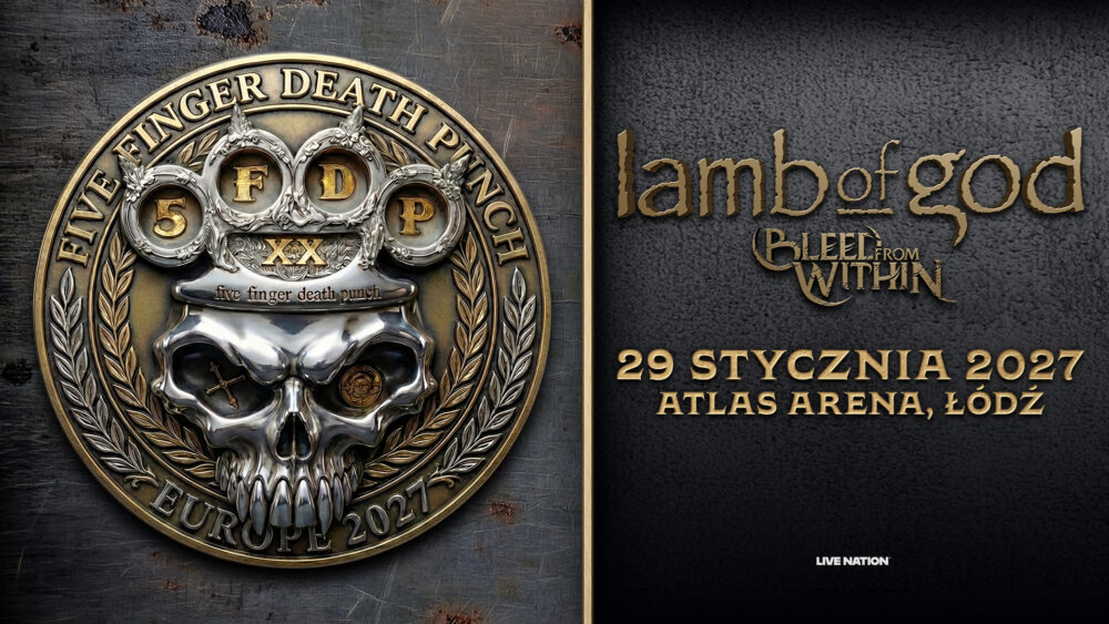 5.05.2026 - Five Finger Death Punch w Atlas Arenie w Łodzi – koncert 2027