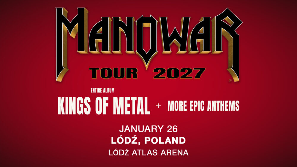 June 23, 2026 - Tickets for the MANOWAR concert in Łódź are now on sale. The heavy metal legend will perform at Atlas Arena