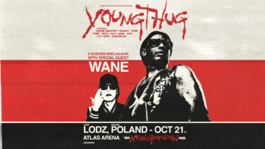 środa 21.10 - Young Thug – Young Stoner Life Records & Young Thug Presents: The New Generation Tour