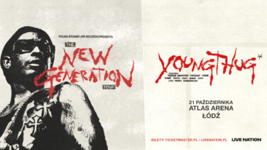 środa 21.10 - Young Thug – Young Stoner Life Records & Young Thug Presents: The New Generation Tour
