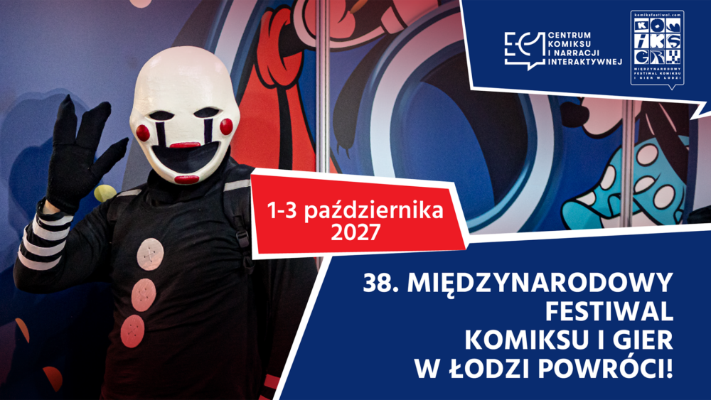 23.10.2026 - Międzynarodowy Festiwal Komiksu i Gier powróci do Łodzi w 2027 roku. Znamy datę kolejnej edycji!